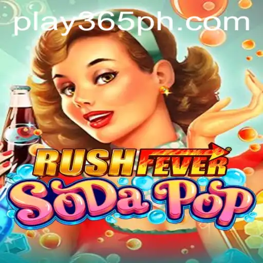 Experience the Thrill with RushFeverSodaPop